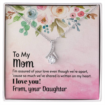 To My Mom - Alluring Beauty Necklace - Happy Mother's Day