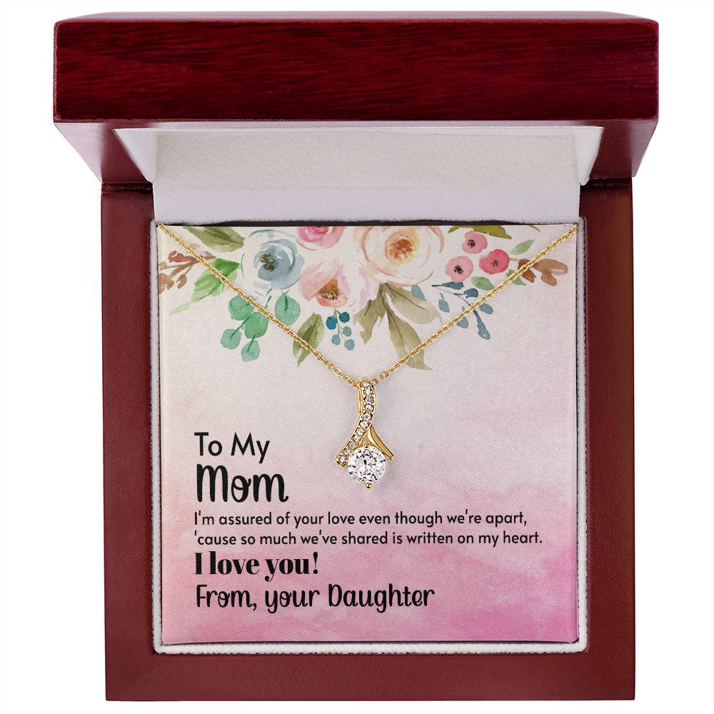 To My Mom - Alluring Beauty Necklace - Happy Mother's Day