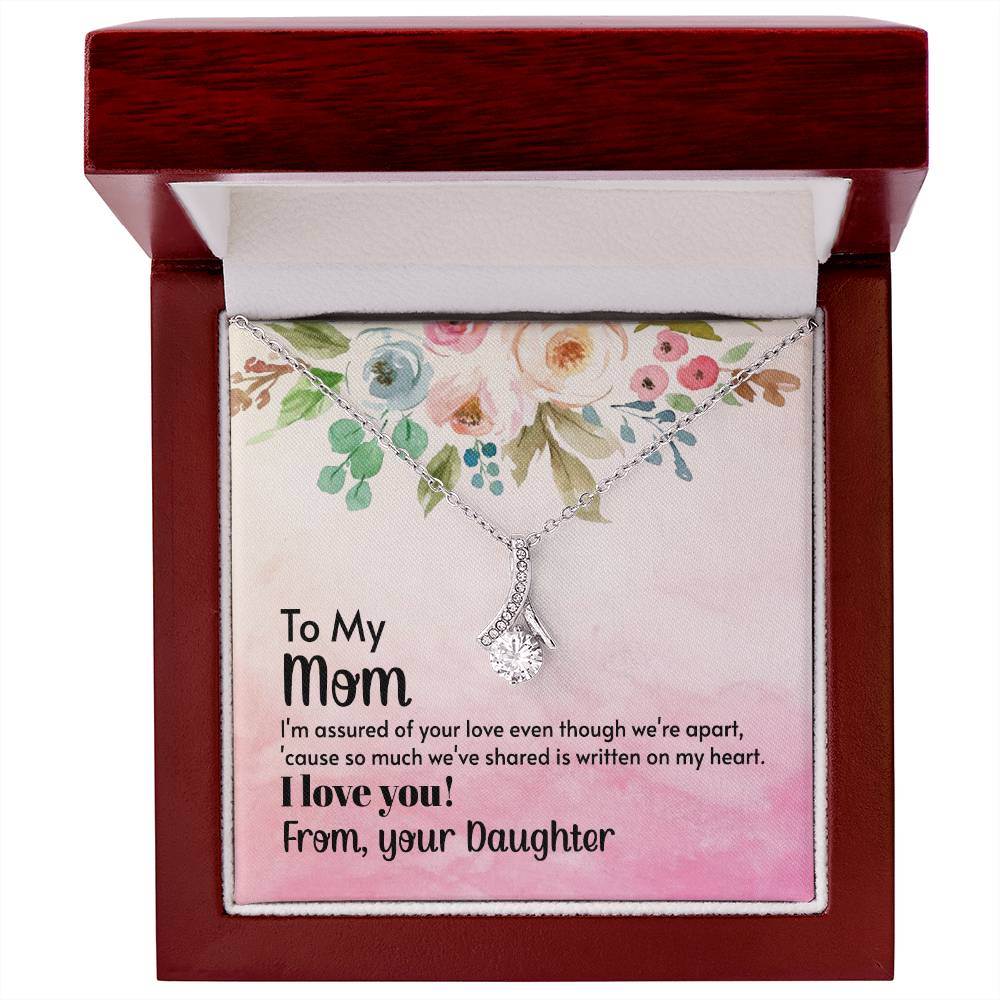 To My Mom - Alluring Beauty Necklace - Happy Mother's Day